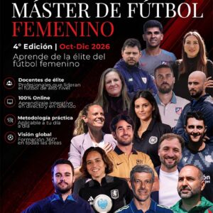 4º Edición Máster Fútbol Femenino